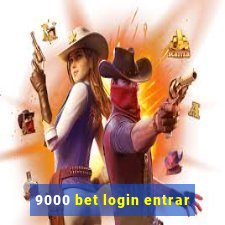 9000 bet login entrar